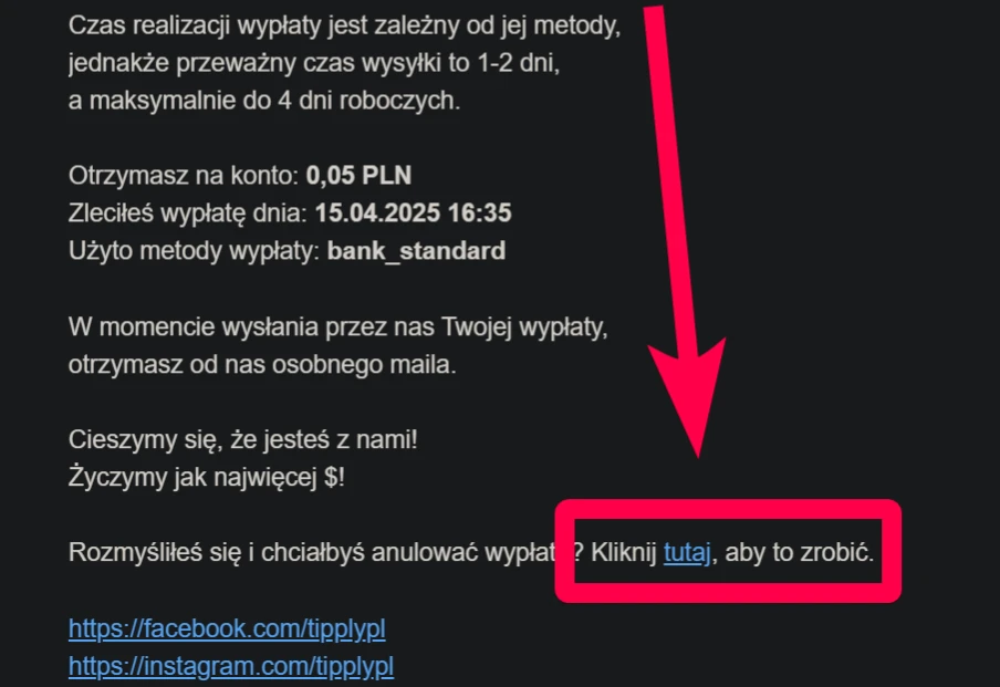 Zrzut ekranu z informacją o wypłacie i czerwona strzałka wskazująca link Kliknij tutaj, aby to zrobić w celu anulowania